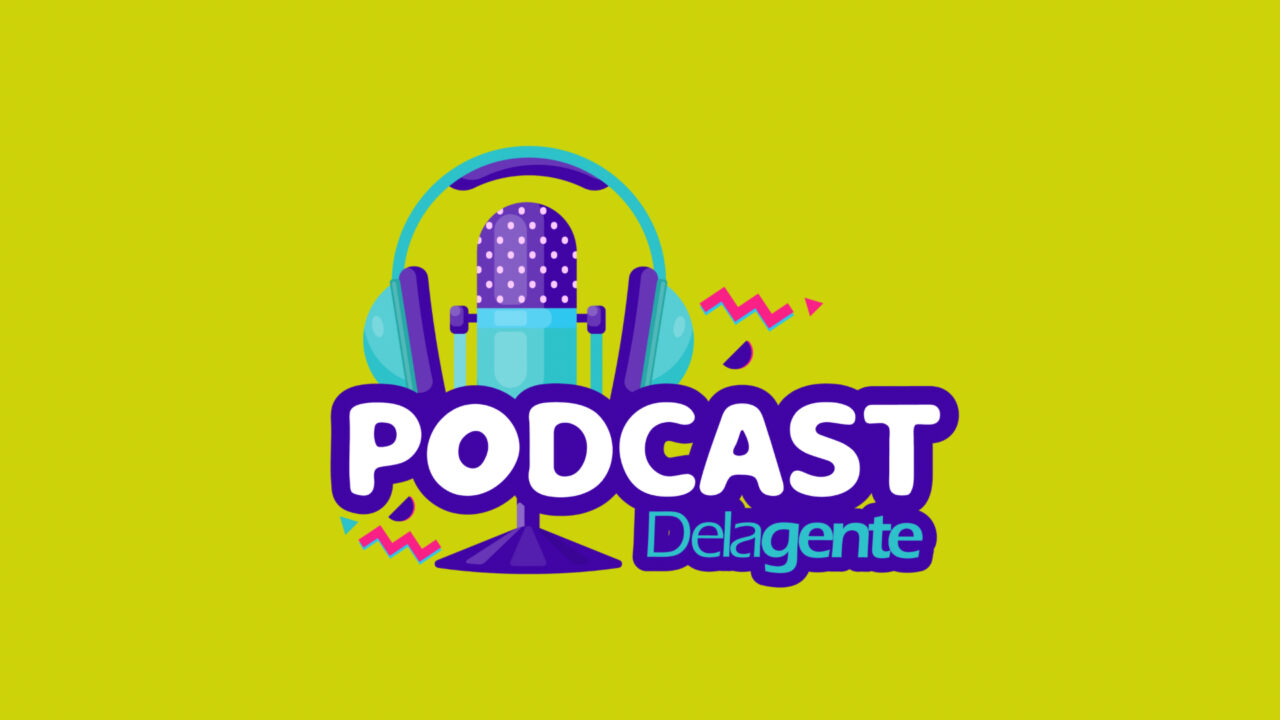 Podcast Delagente